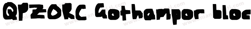 QPZORC Gothampor block字体转换